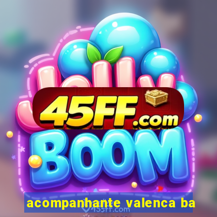 acompanhante valenca ba